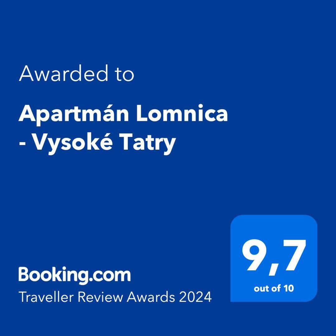 Apartman Lomnica - Vysoke Tatry فيلكا لومنيكا المظهر الخارجي الصورة